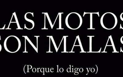 Las motos son malas…